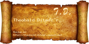 Theobald Ditmár névjegykártya